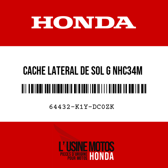 image de 64432-K1Y-DC0ZK CACHE LATERAL DE SOL G NHC34M