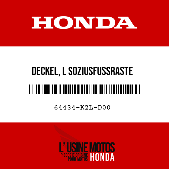 image de 64434-K2L-D00 DECKEL, L SOZIUSFUSSRASTE