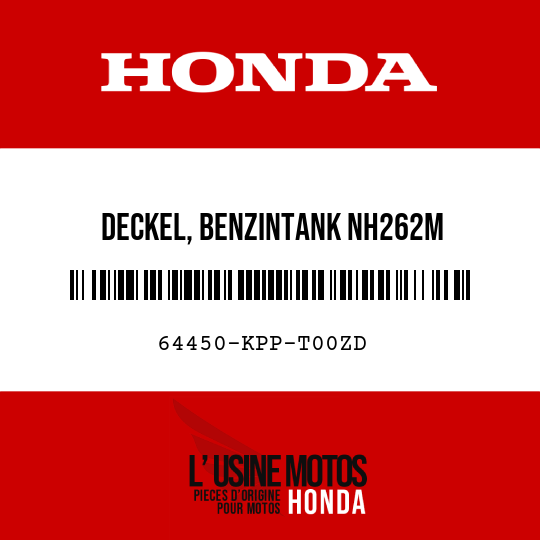 image de 64450-KPP-T00ZD DECKEL, BENZINTANK NH262M