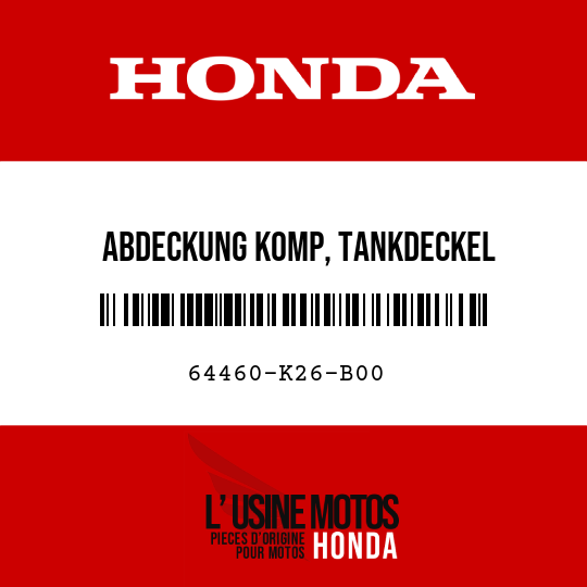 image de 64460-K26-B00 ABDECKUNG KOMP, TANKDECKEL