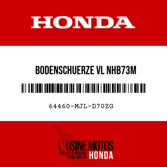 image de 64460-MJL-D70ZG BODENSCHUERZE VL NHB73M