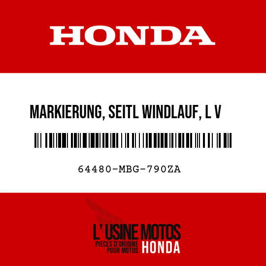 image de 64480-MBG-790ZA MARKIERUNG, SEITL WINDLAUF, L V TYPE1