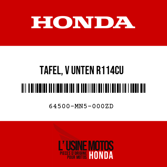 image de 64500-MN5-000ZD TAFEL, V UNTEN R114CU 