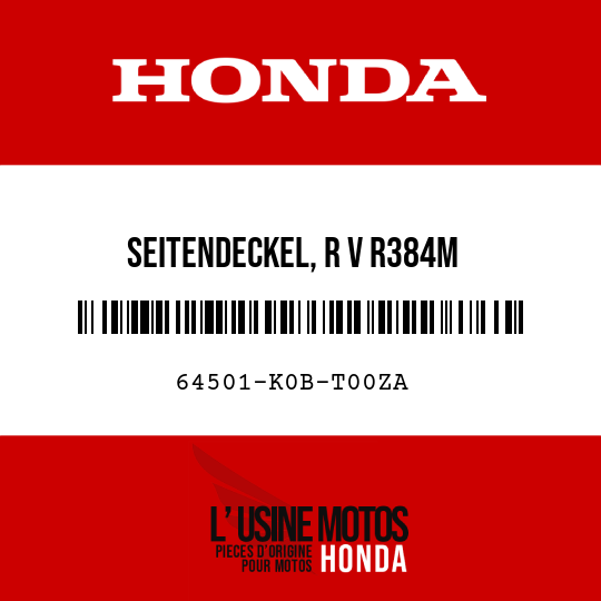image de 64501-K0B-T00ZA SEITENDECKEL, R V R384M