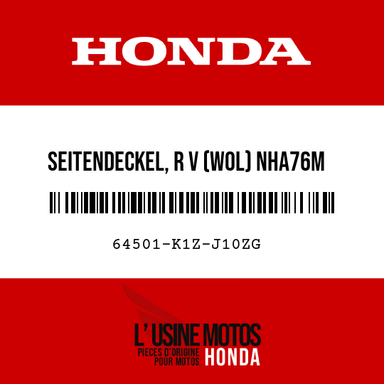 image de 64501-K1Z-J10ZG SEITENDECKEL, R V (WOL) NHA76M
