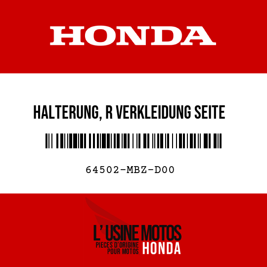 image de 64502-MBZ-D00 HALTERUNG, R VERKLEIDUNG SEITE