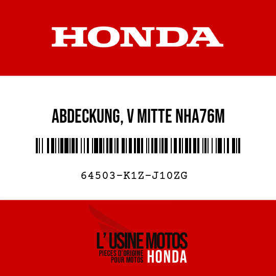 image de 64503-K1Z-J10ZG ABDECKUNG, V MITTE NHA76M