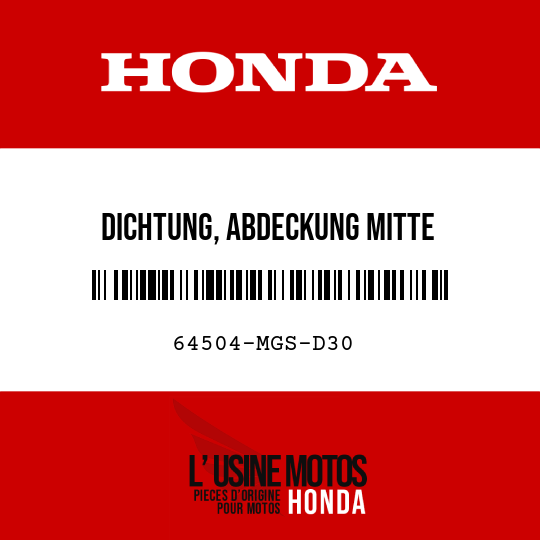 image de 64504-MGS-D30 DICHTUNG, ABDECKUNG MITTE