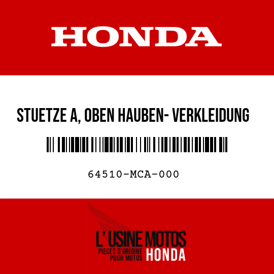 image de 64510-MCA-000 STUETZE A, OBEN HAUBEN- VERKLEIDUNG