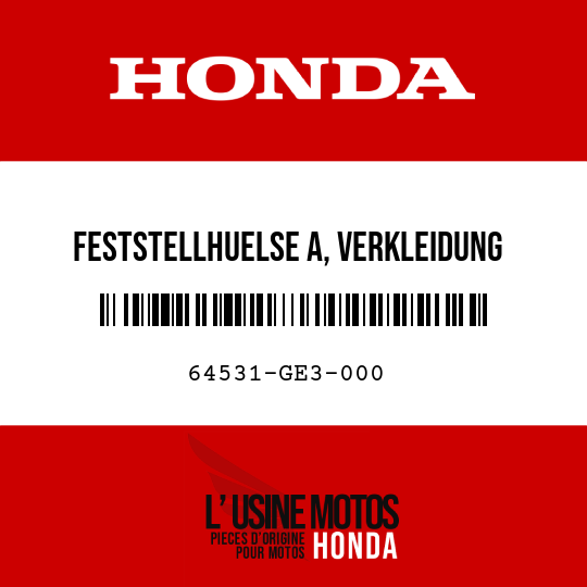 image de 64531-GE3-000 FESTSTELLHUELSE A, VERKLEIDUNG