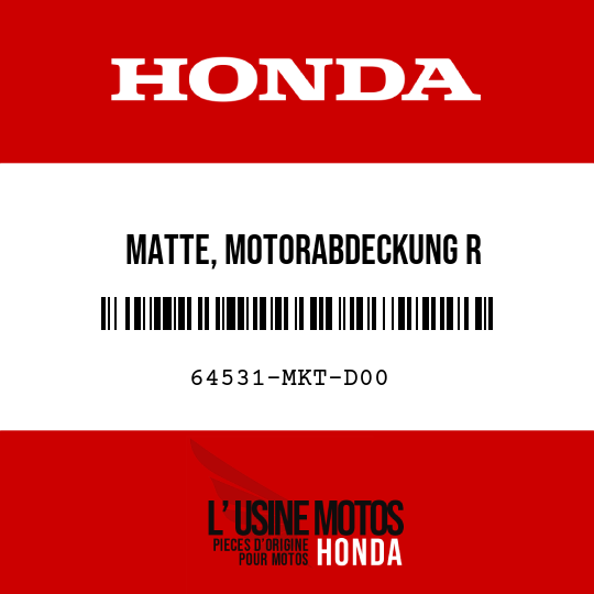 image de 64531-MKT-D00 MATTE, MOTORABDECKUNG R