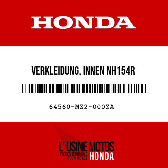 image de 64560-MZ2-000ZA VERKLEIDUNG, INNEN NH154R 