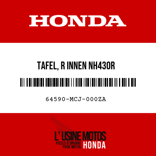 image de 64590-MCJ-000ZA TAFEL, R INNEN NH430R 