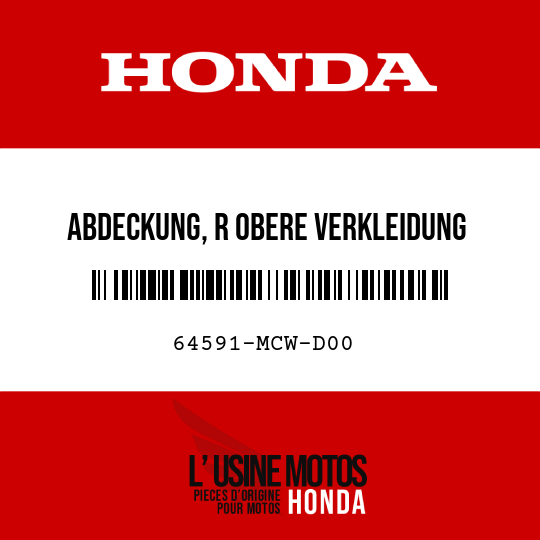 image de 64591-MCW-D00 ABDECKUNG, R OBERE VERKLEIDUNG