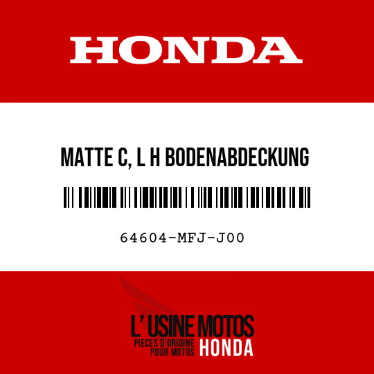 image de 64604-MFJ-J00 MATTE C, L H BODENABDECKUNG