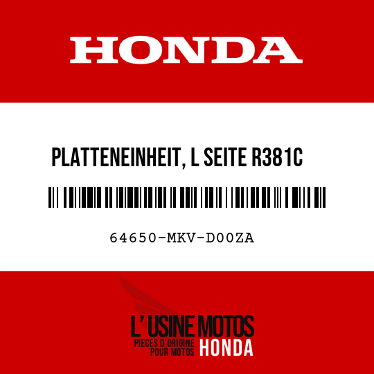 image de 64650-MKV-D00ZA PLATTENEINHEIT, L SEITE R381C