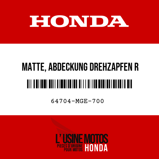 image de 64704-MGE-700 MATTE, ABDECKUNG DREHZAPFEN R