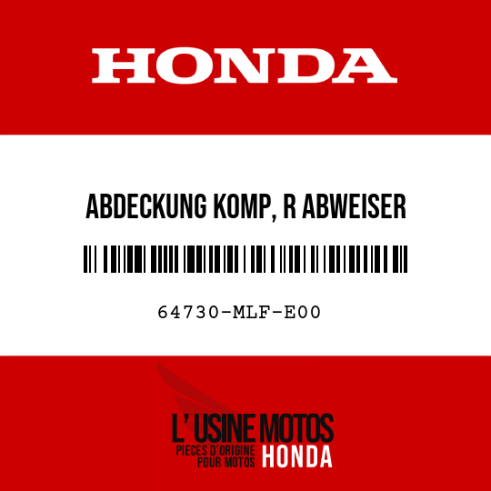 image de 64730-MLF-E00 ABDECKUNG KOMP, R ABWEISER