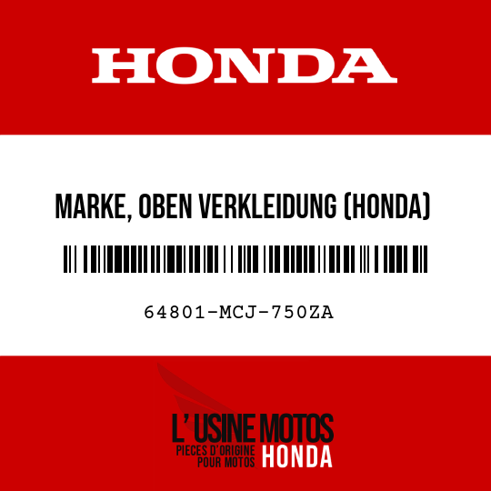 image de 64801-MCJ-750ZA MARKE, OBEN VERKLEIDUNG (HONDA) TYPE1