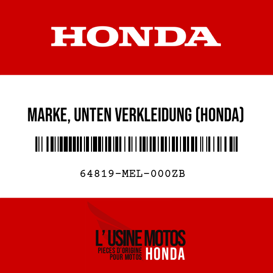 image de 64819-MEL-000ZB MARKE, UNTEN VERKLEIDUNG (HONDA) TYPE2 