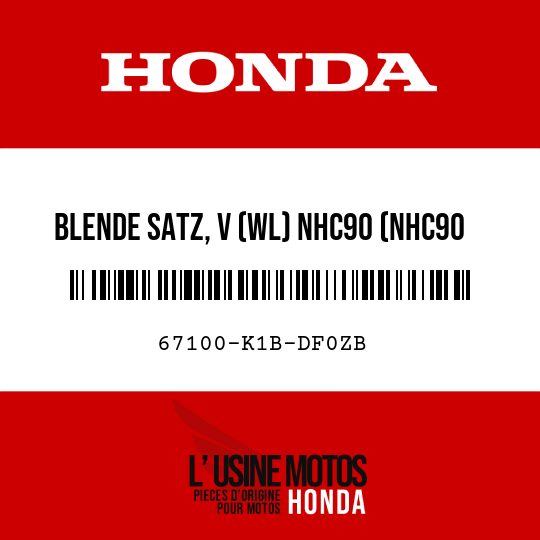 image de 67100-K1B-DF0ZB BLENDE SATZ, V (WL) NHC90 (NHC90 SCHATTENSCHWARZ)