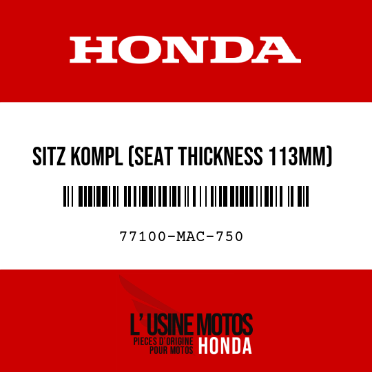 image de 77100-MAC-750 SITZ KOMPL (SEAT THICKNESS 113MM)