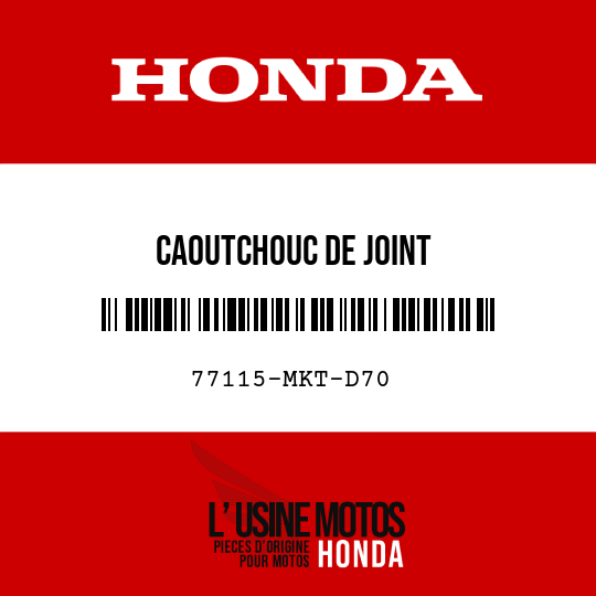 image de 77115-MKT-D70 CAOUTCHOUC DE JOINT