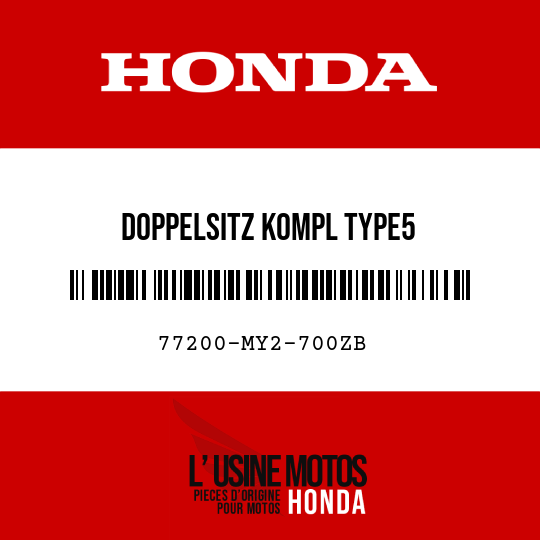 image de 77200-MY2-700ZB DOPPELSITZ KOMPL TYPE5 