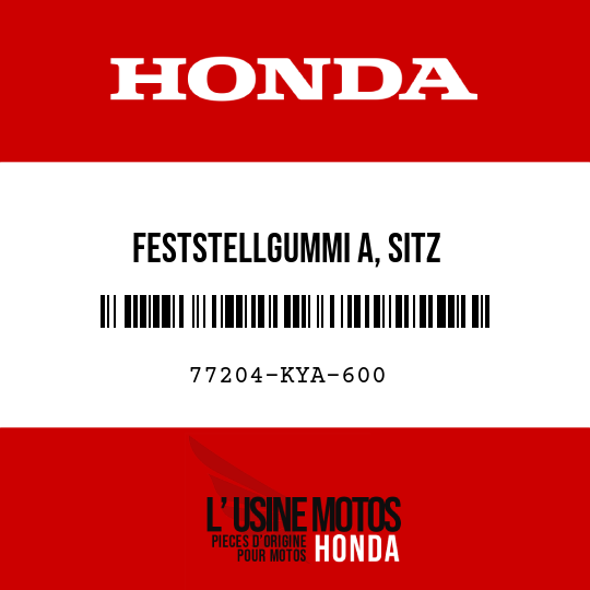 image de 77204-KYA-600 FESTSTELLGUMMI A, SITZ