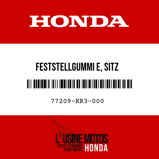 image de 77209-KR3-000 FESTSTELLGUMMI E, SITZ