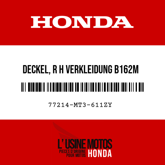 image de 77214-MT3-611ZY DECKEL, R H VERKLEIDUNG B162M 