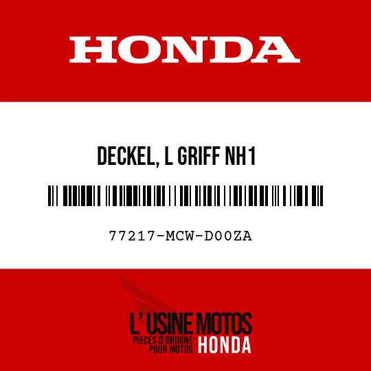 image de 77217-MCW-D00ZA DECKEL, L GRIFF NH1 