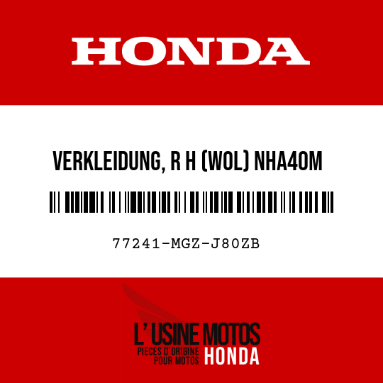 image de 77241-MGZ-J80ZB VERKLEIDUNG, R H (WOL) NHA40M