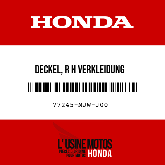 image de 77245-MJW-J00 DECKEL, R H VERKLEIDUNG