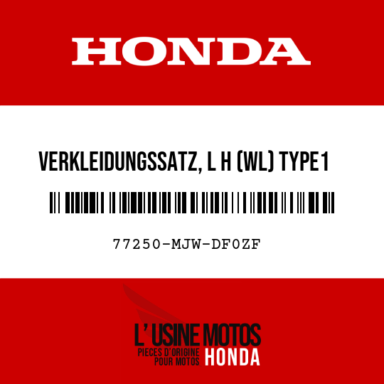 image de 77250-MJW-DF0ZF VERKLEIDUNGSSATZ, L H (WL) TYPE1