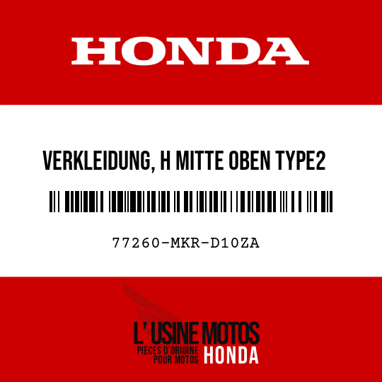 image de 77260-MKR-D10ZA VERKLEIDUNG, H MITTE OBEN TYPE2