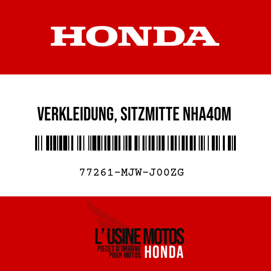 image de 77261-MJW-J00ZG VERKLEIDUNG, SITZMITTE NHA40M