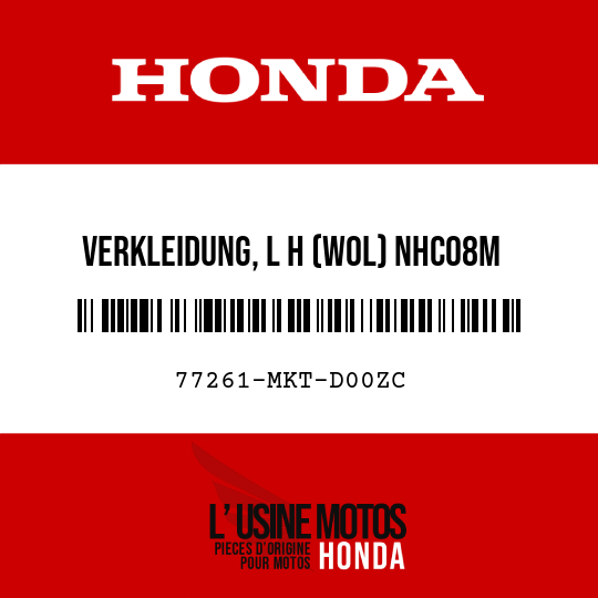 image de 77261-MKT-D00ZC VERKLEIDUNG, L H (WOL) NHC08M (NHC08M BETA SILBERMETALLIC MATT)