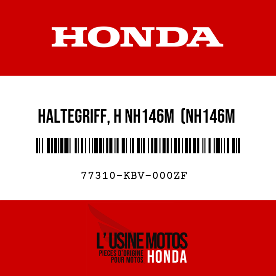 image de 77310-KBV-000ZF HALTEGRIFF, H NH146M  (NH146M AKKURATSILBERMETALLIC)