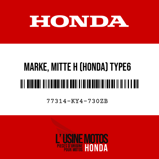 image de 77314-KY4-730ZB MARKE, MITTE H (HONDA) TYPE6 