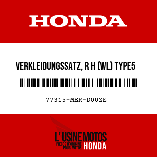 image de 77315-MER-D00ZE VERKLEIDUNGSSATZ, R H (WL) TYPE5 