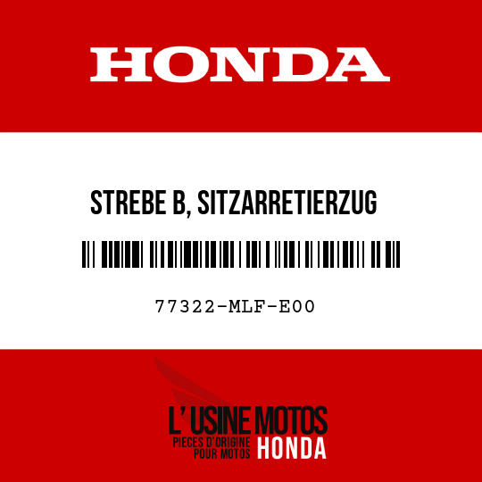image de 77322-MLF-E00 STREBE B, SITZARRETIERZUG