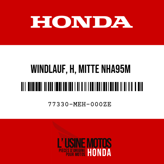 image de 77330-MEH-000ZE WINDLAUF, H, MITTE NHA95M 