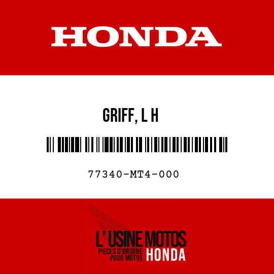 image de 77340-MT4-000 GRIFF, L H