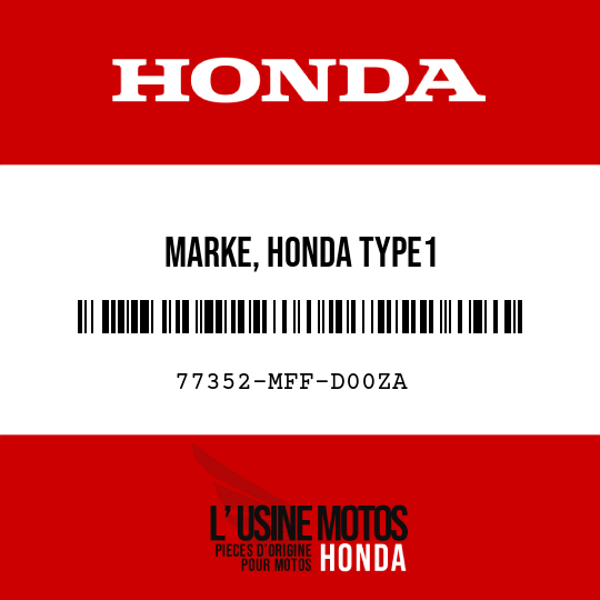 image de 77352-MFF-D00ZA MARKE, HONDA TYPE1