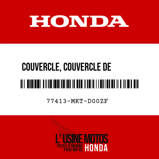 image de 77413-MKT-D00ZF COUVERCLE, COUVERCLE DE       REMPLISSAGE DE CARBURANT NHB53P