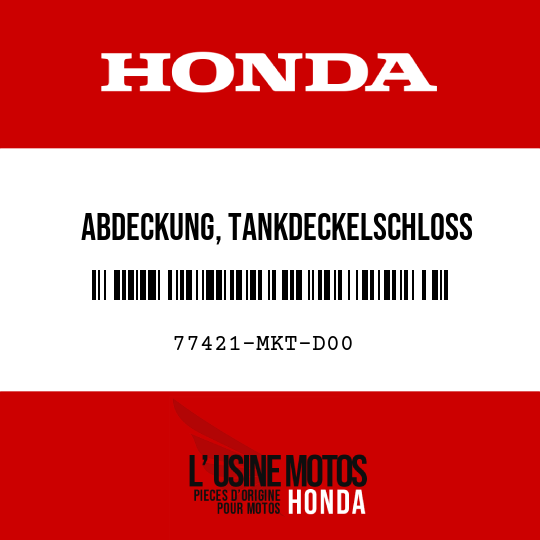 image de 77421-MKT-D00 ABDECKUNG, TANKDECKELSCHLOSS