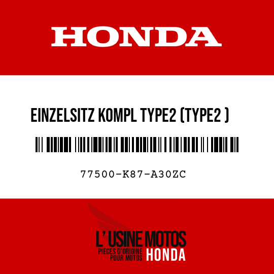 image de 77500-K87-A30ZC EINZELSITZ KOMPL TYPE2 (TYPE2 )