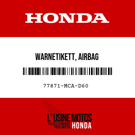 image de 77871-MCA-D60 WARNETIKETT, AIRBAG