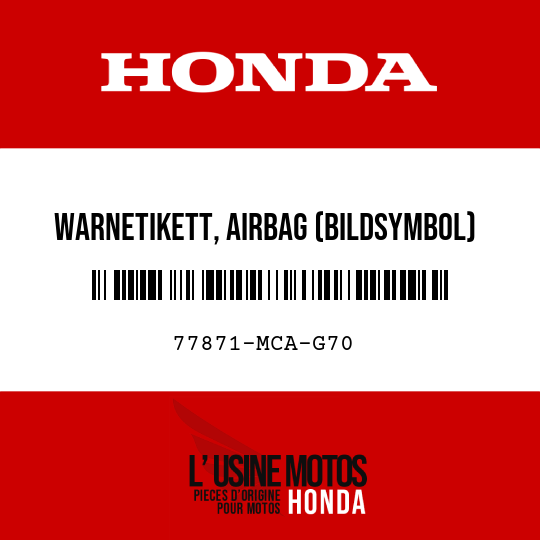 image de 77871-MCA-G70 WARNETIKETT, AIRBAG (BILDSYMBOL)